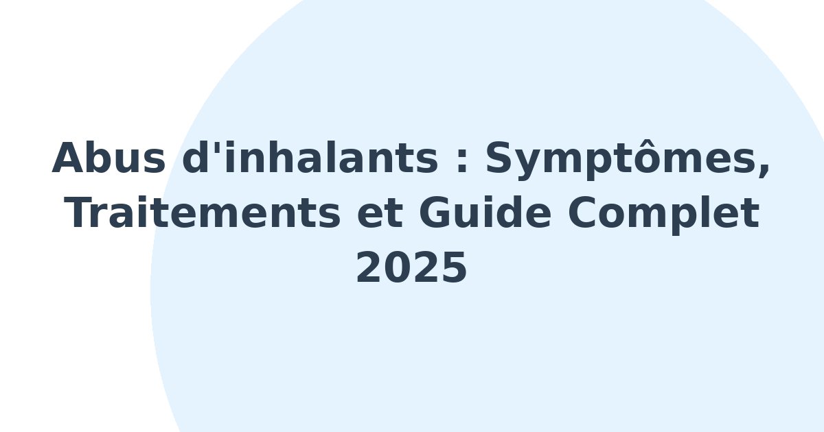 Abus d'inhalants