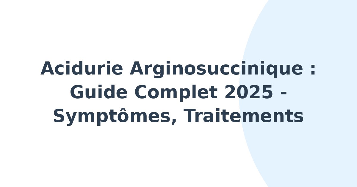 Acidurie arginosuccinique