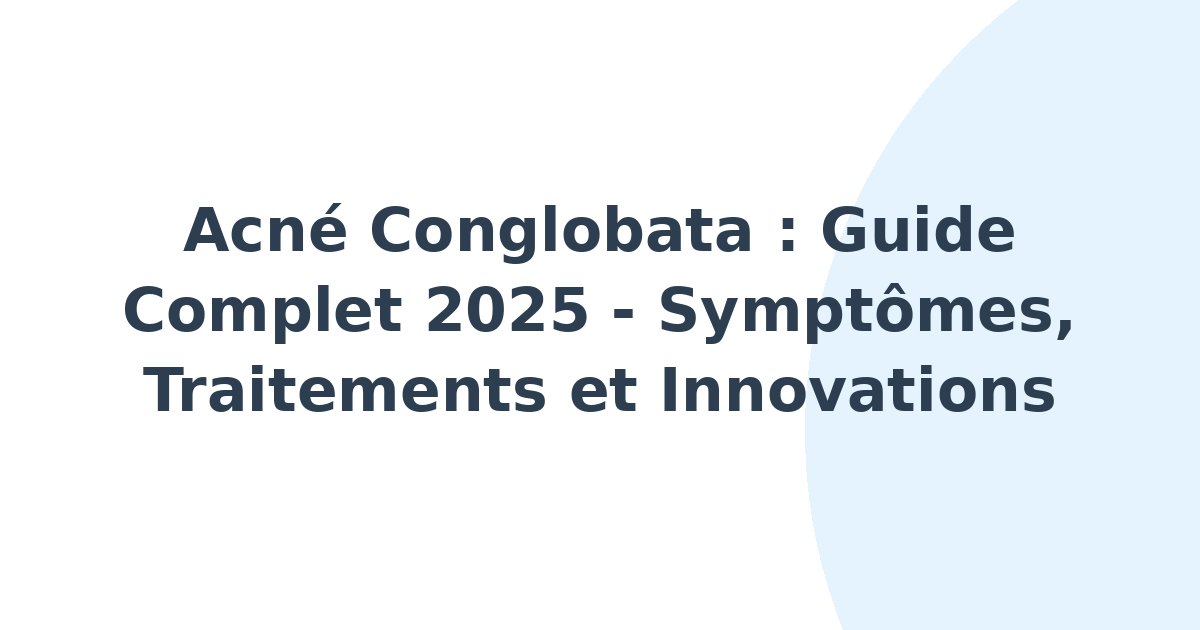 Acné conglobata