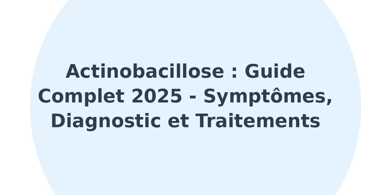 Actinobacillose
