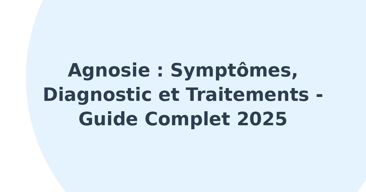 Agnosie