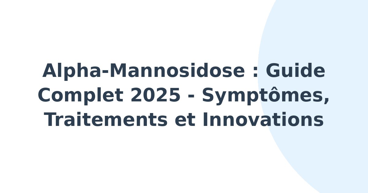 alpha-Mannosidose