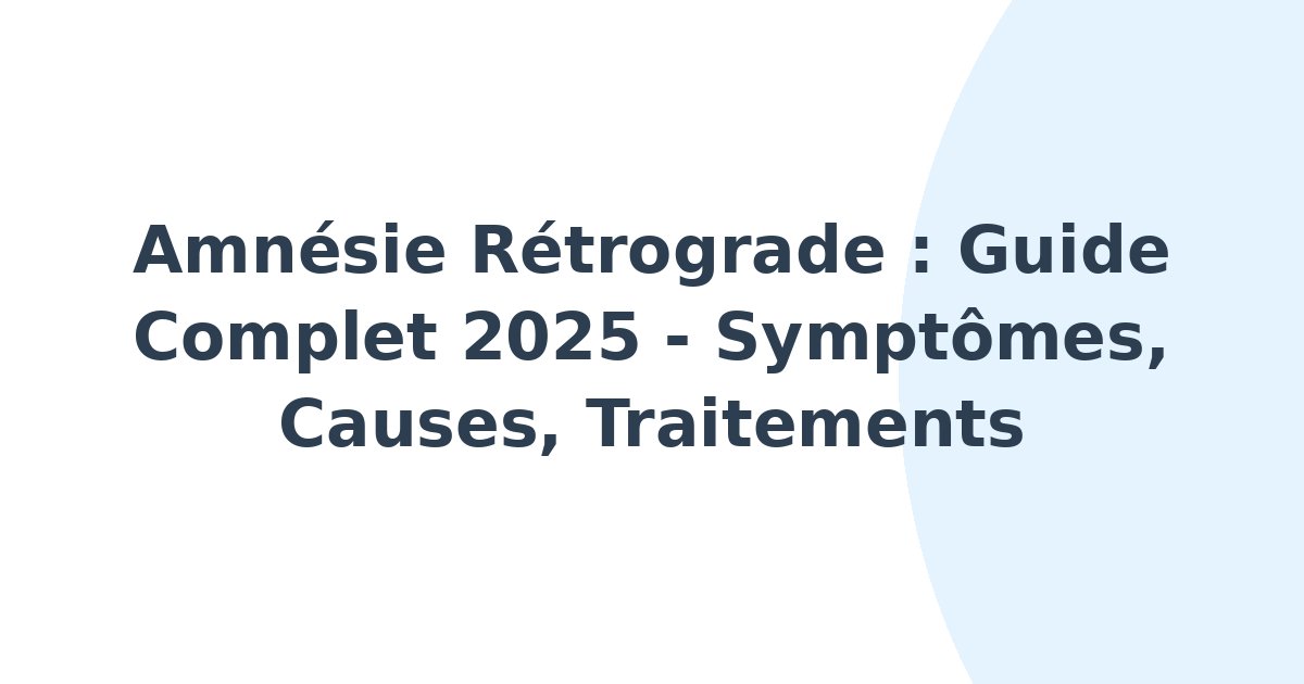Amnésie rétrograde
