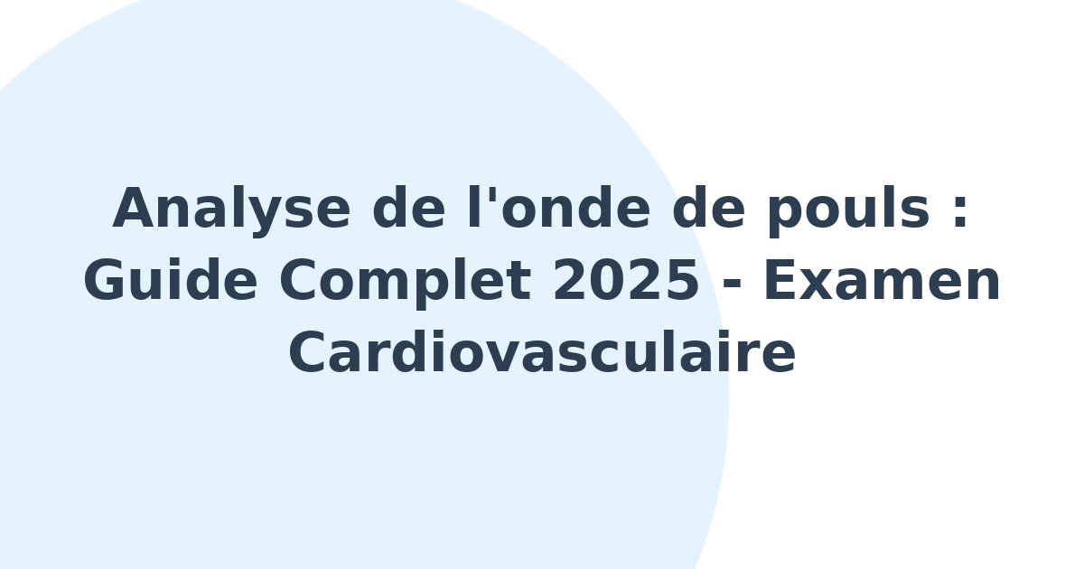 Analyse de l'onde de pouls