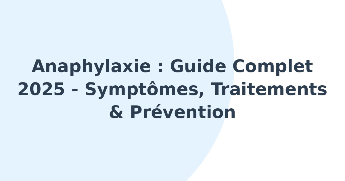 Anaphylaxie