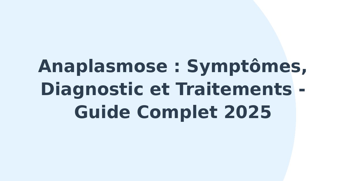 Anaplasmose