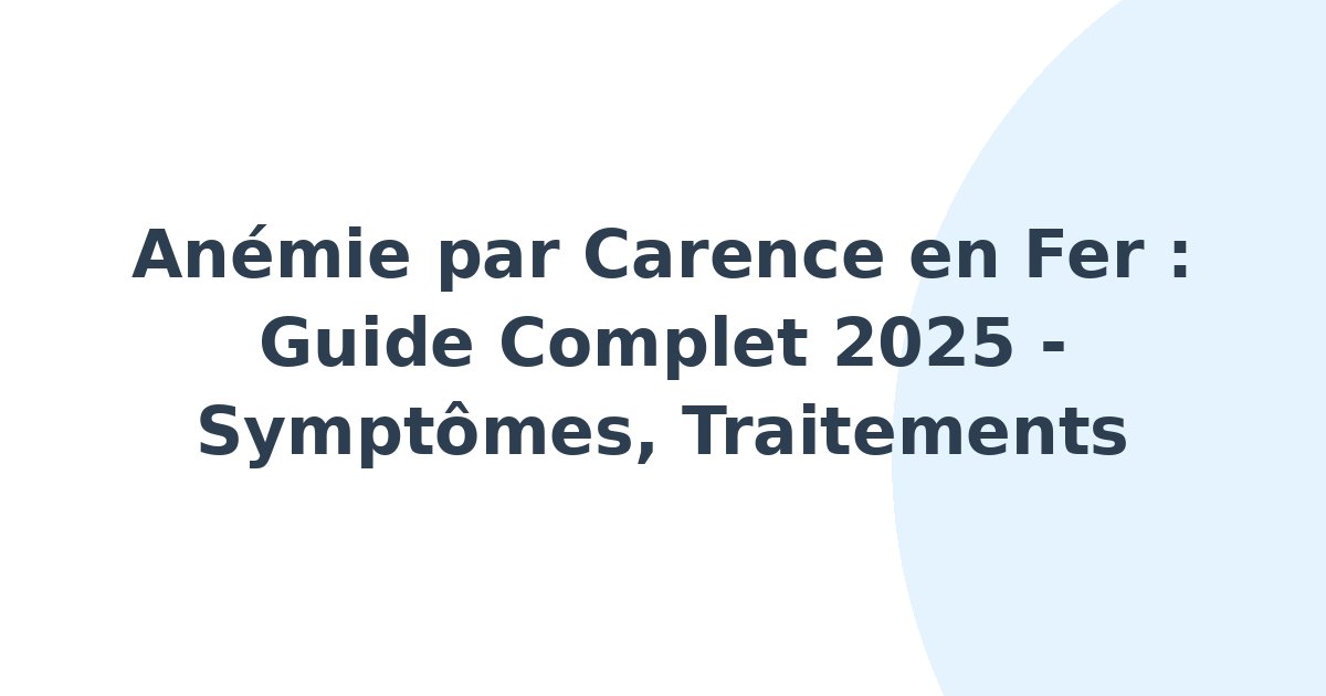 Anémie par carence en fer