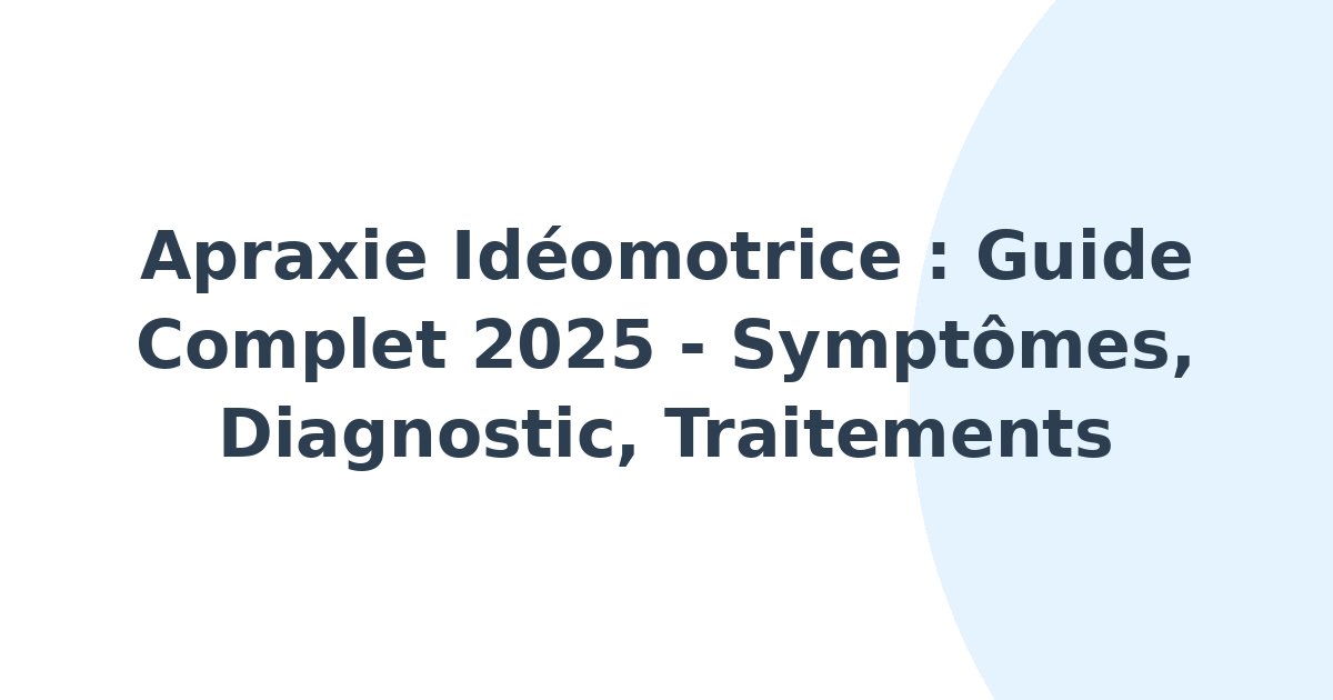 Apraxie idéomotrice
