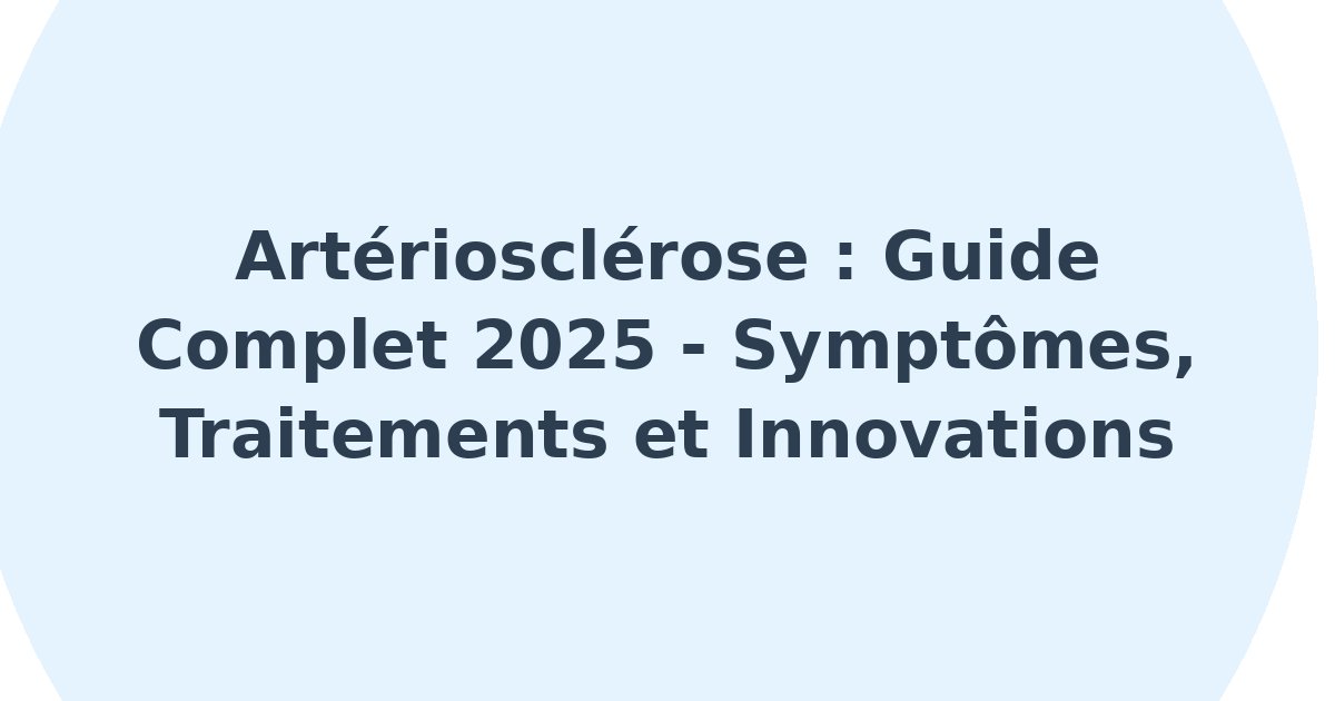 Artériosclérose