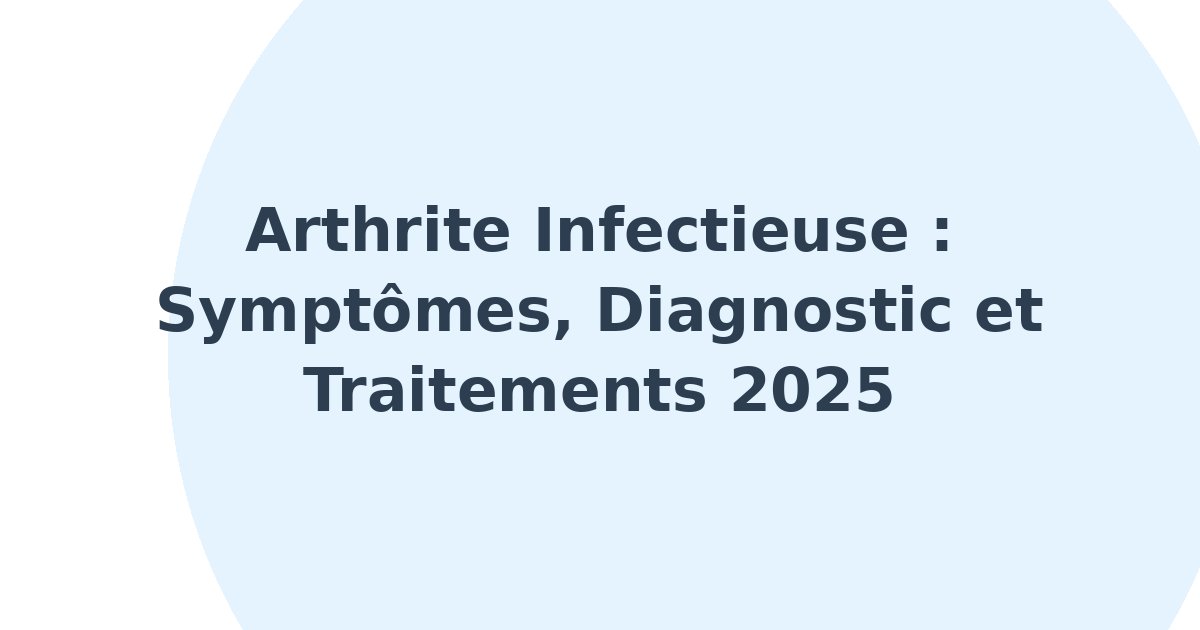 Arthrite infectieuse