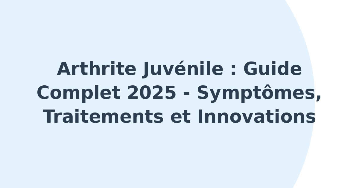 Arthrite juvénile