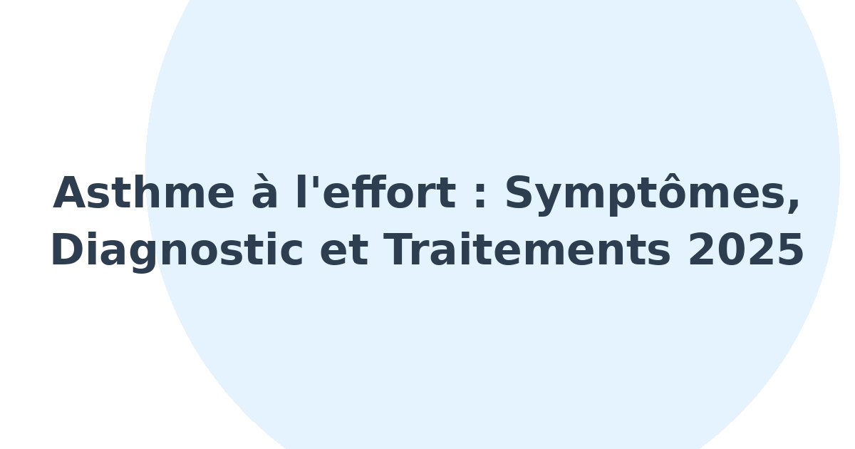 Asthme à l'effort