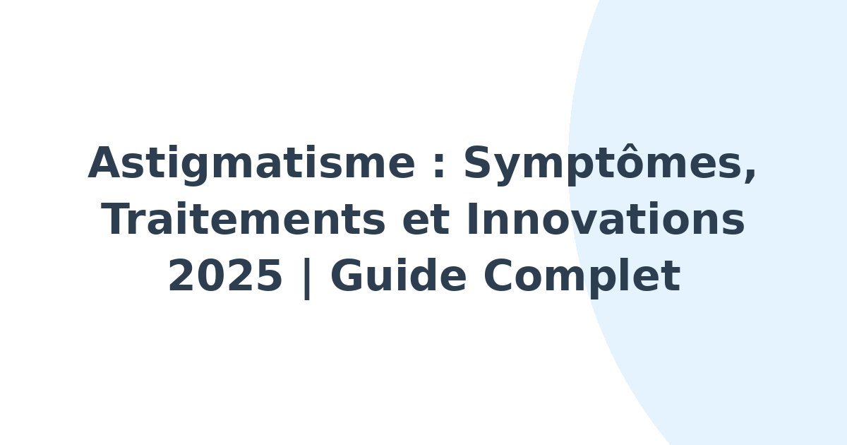 Astigmatisme