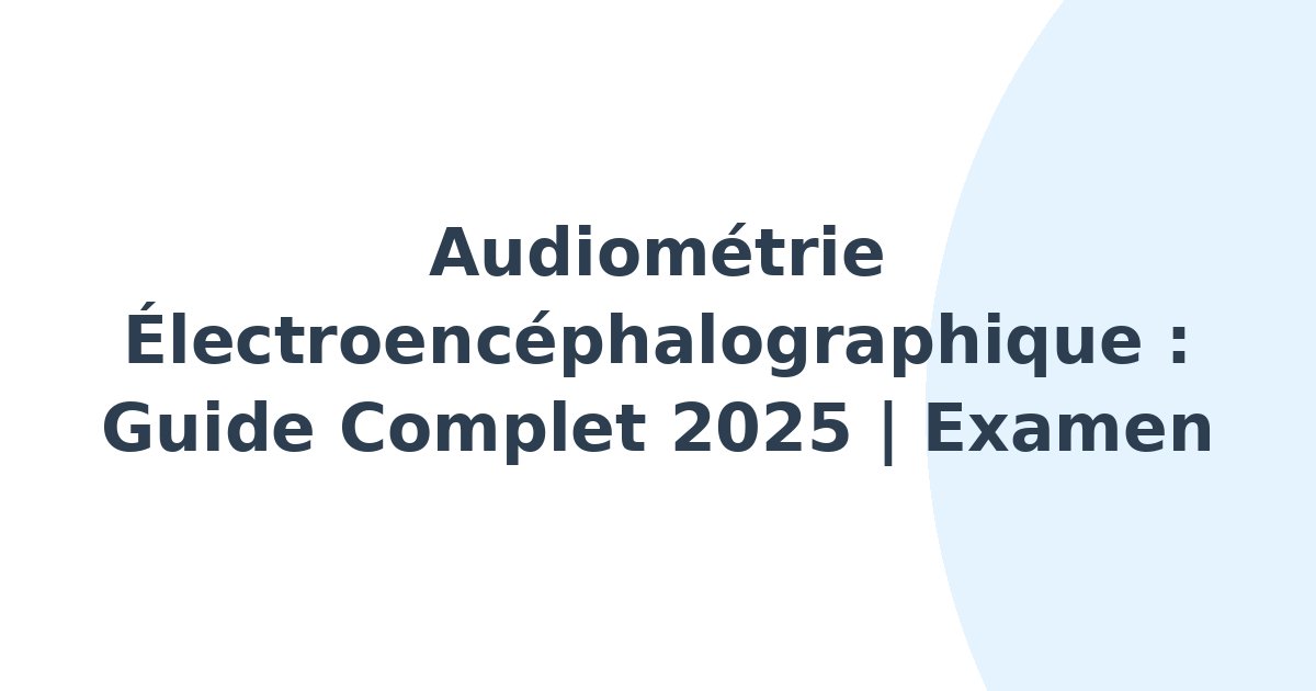 Audiométrie électroencéphalographique