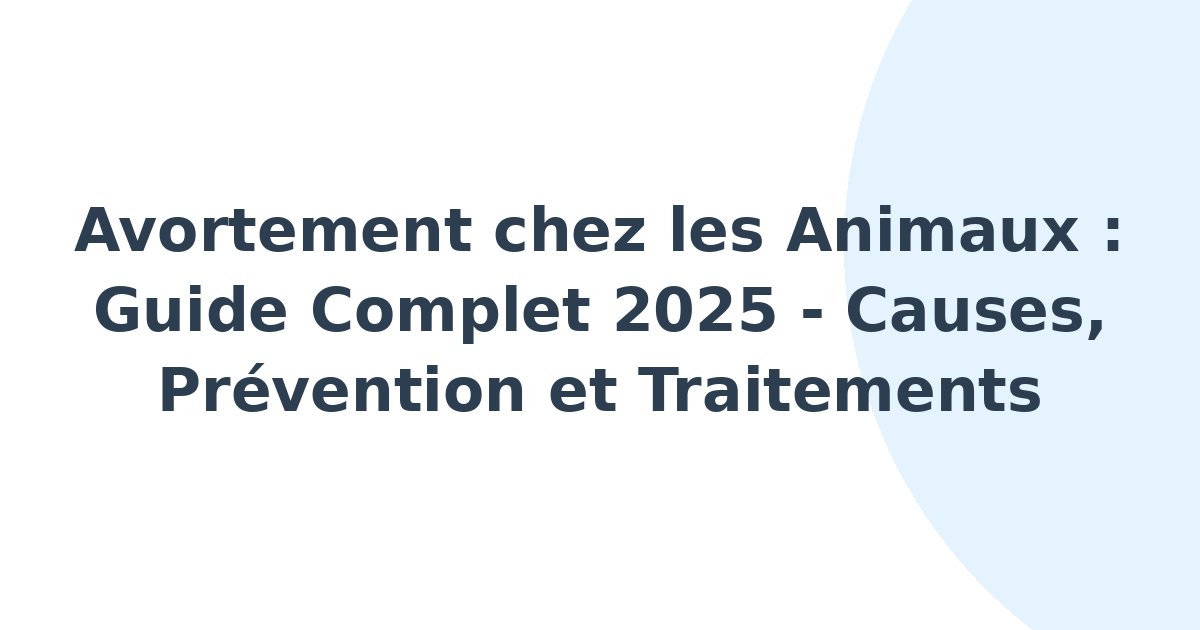 Avortement chez les animaux