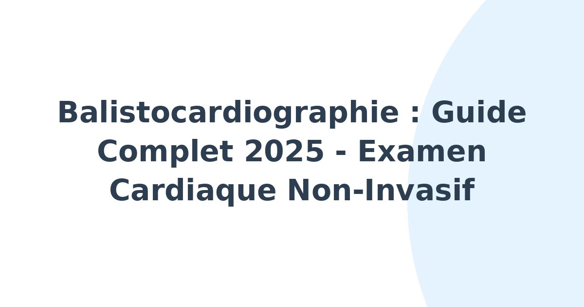 Balistocardiographie