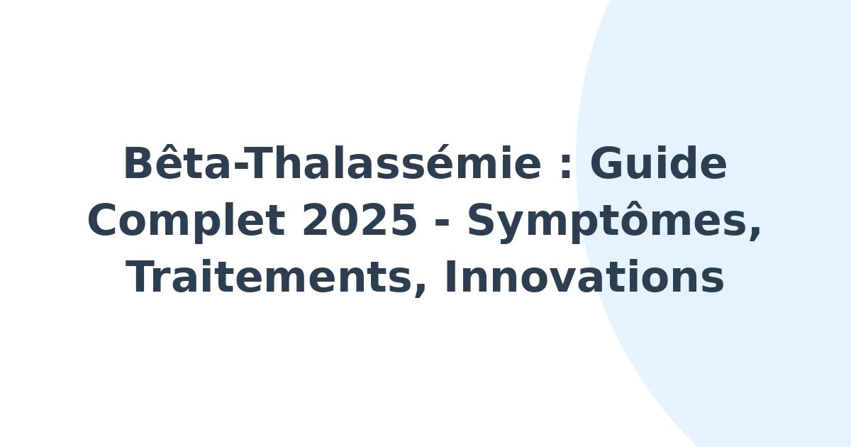 bêta-Thalassémie