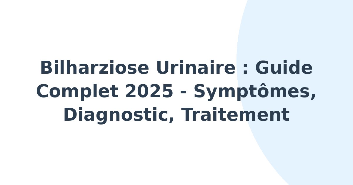 Bilharziose urinaire