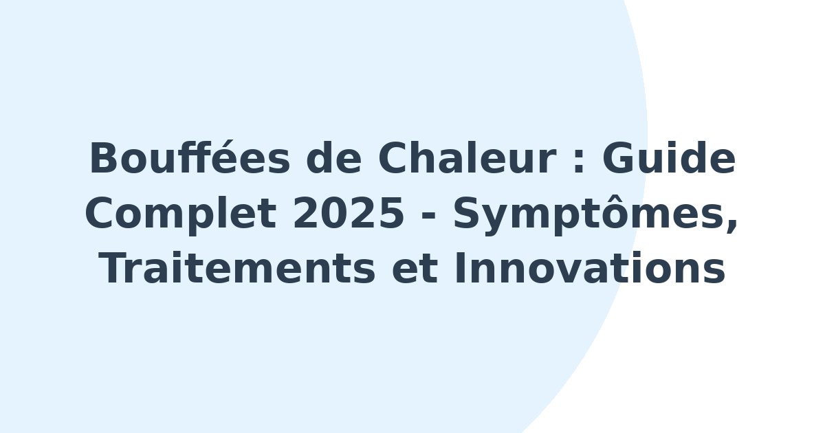 Bouffées de chaleur