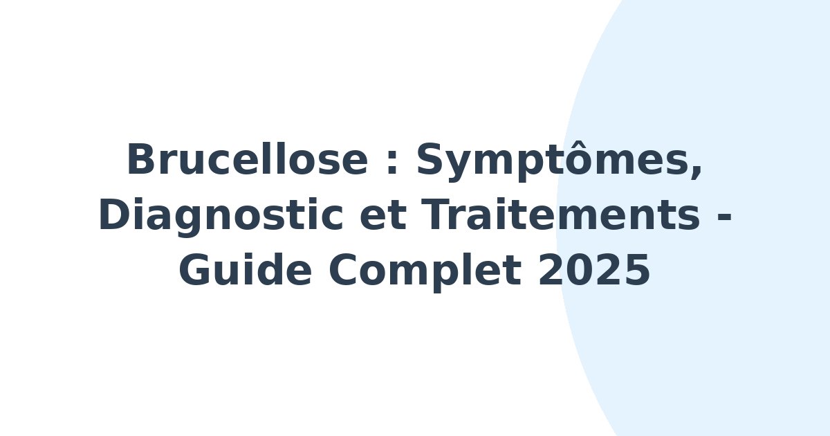 Brucellose