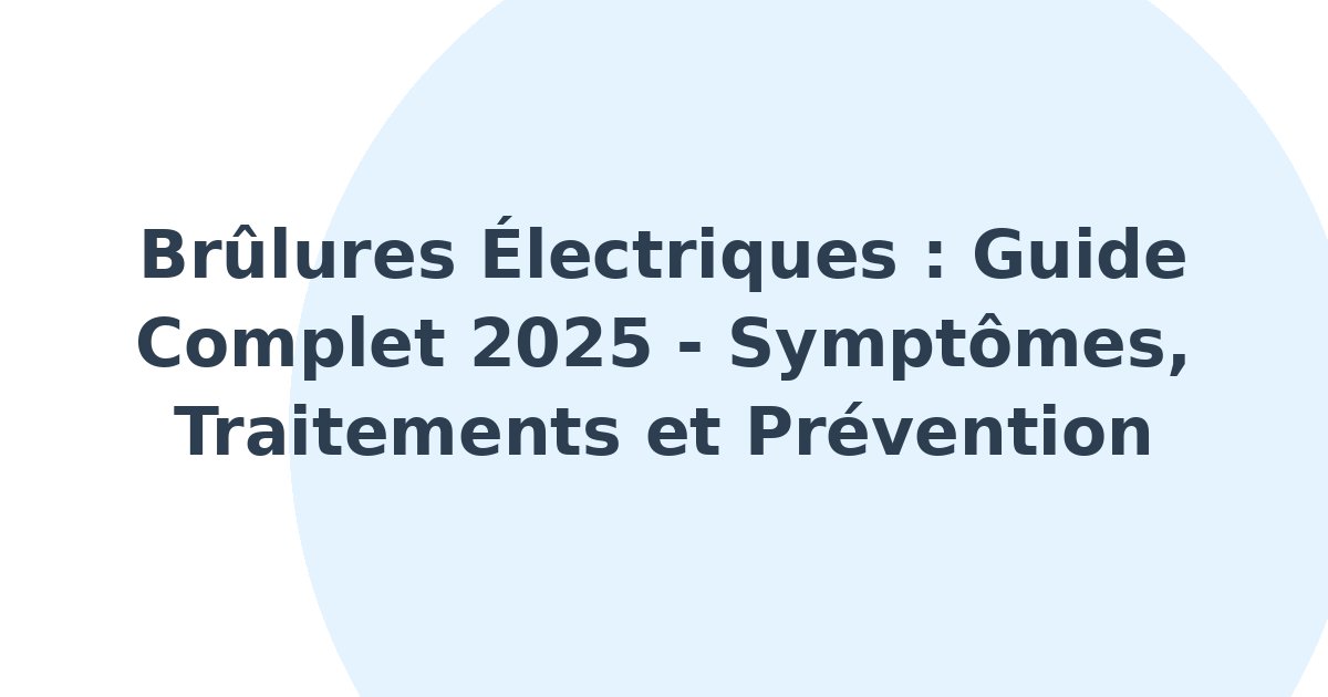 Brûlures électriques
