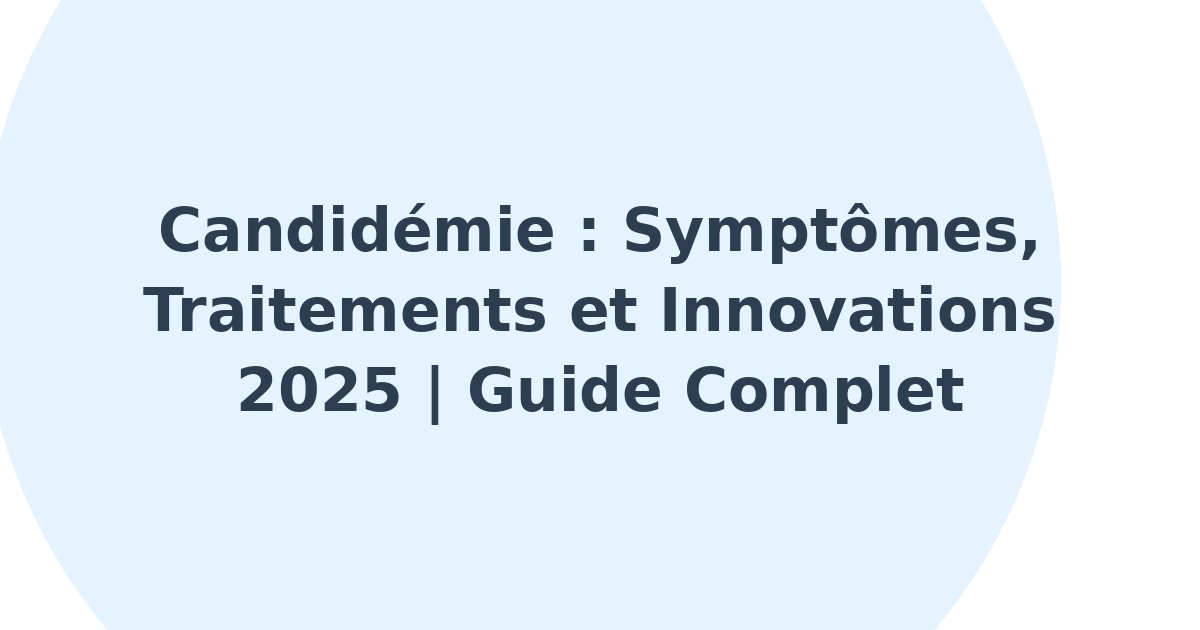 Candidémie