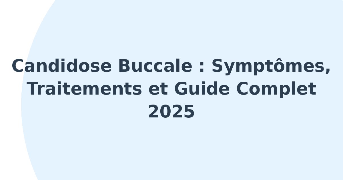 Candidose buccale