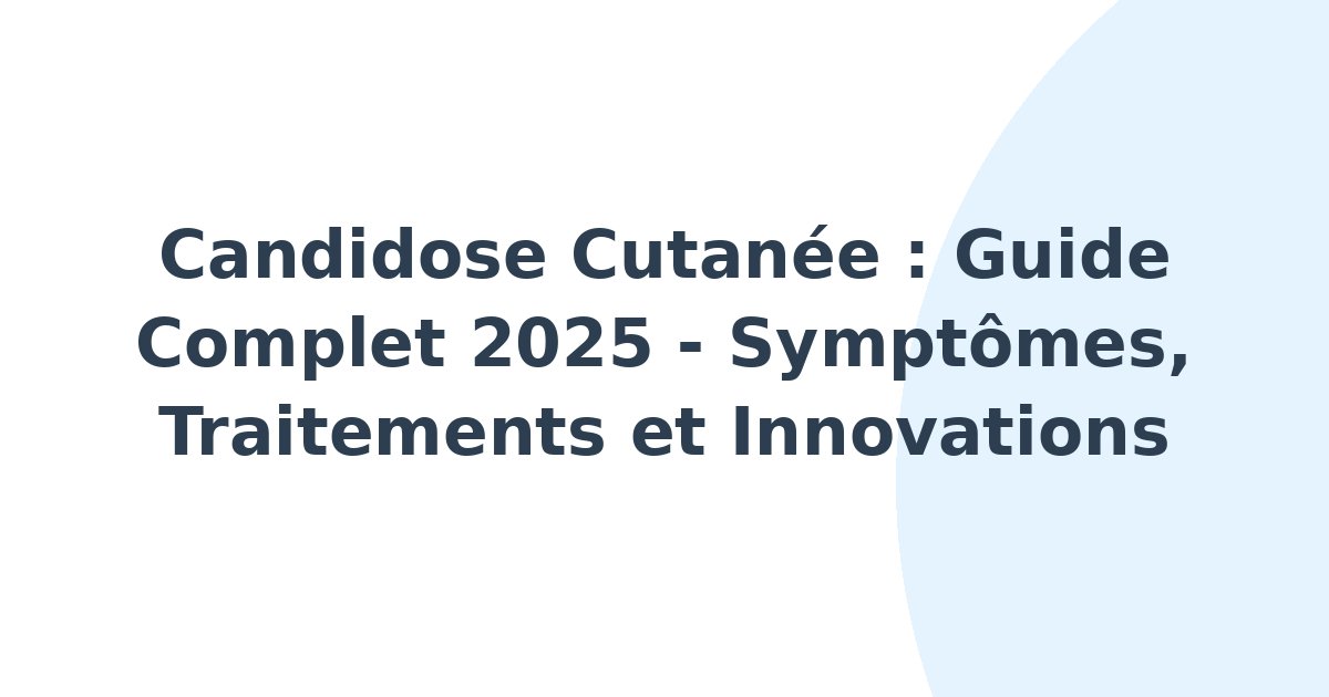 Candidose cutanée