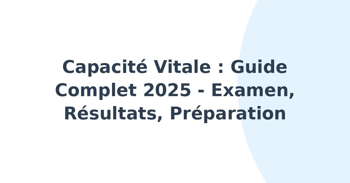 Capacité vitale