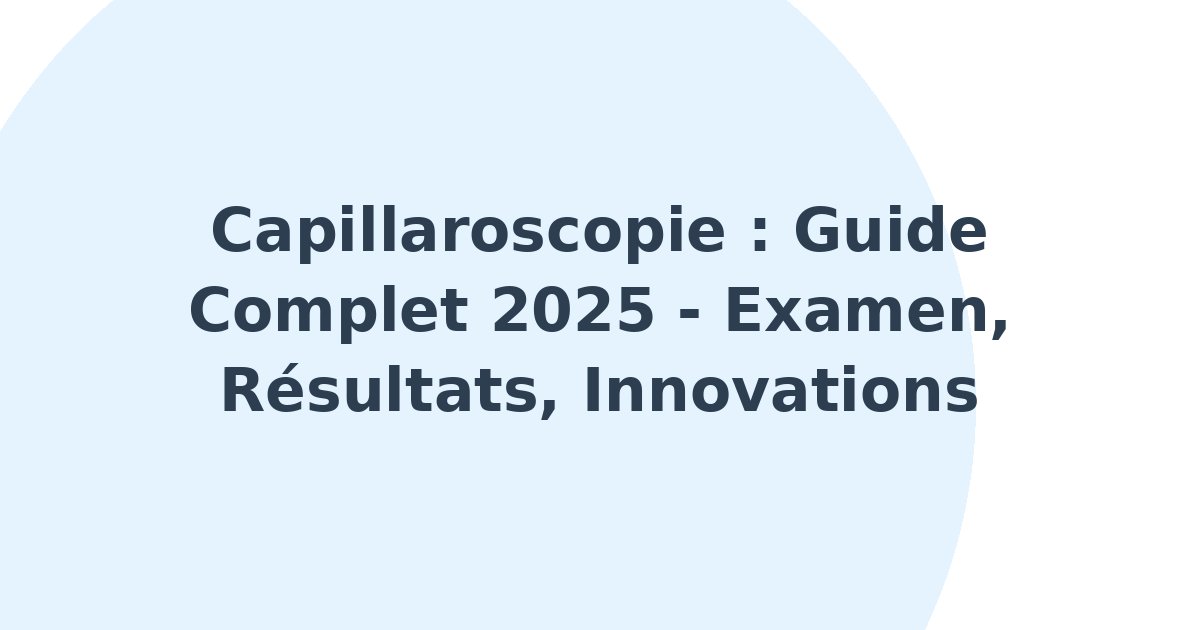 Capillaroscopie