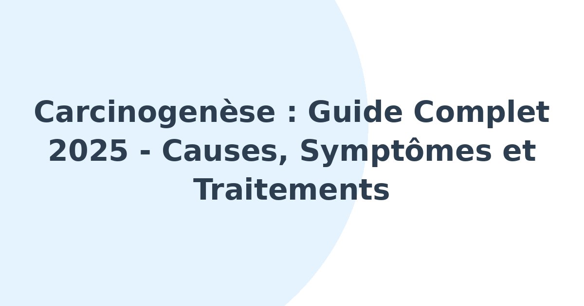 Carcinogenèse