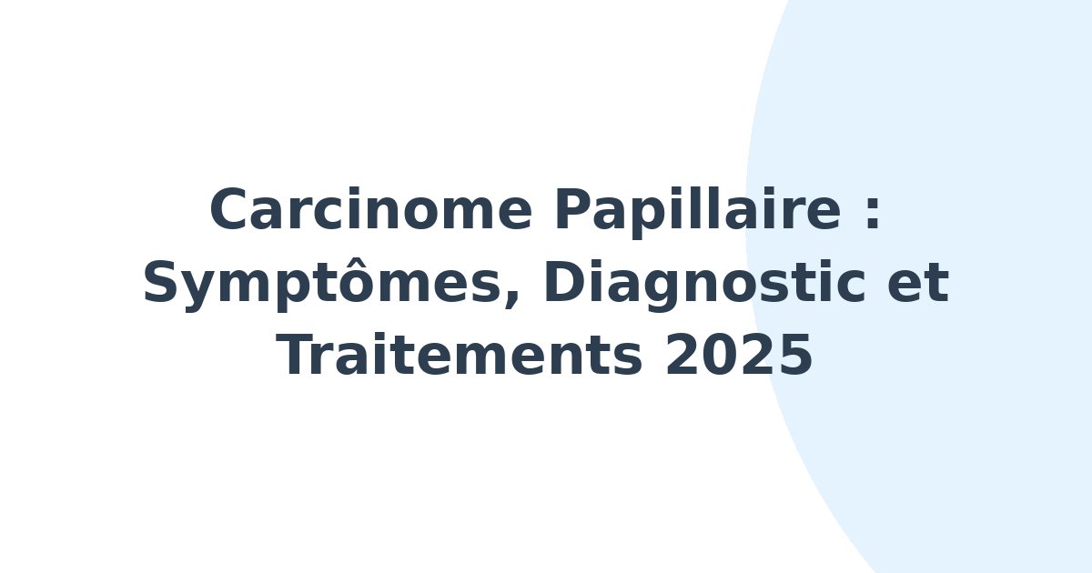 Carcinome papillaire