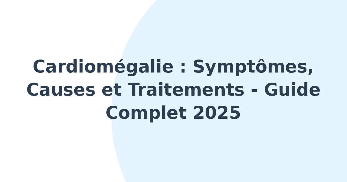 Cardiomégalie