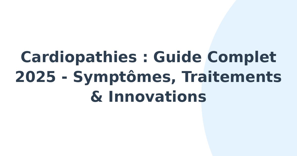 Cardiopathies