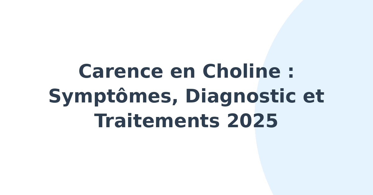 Carence en choline