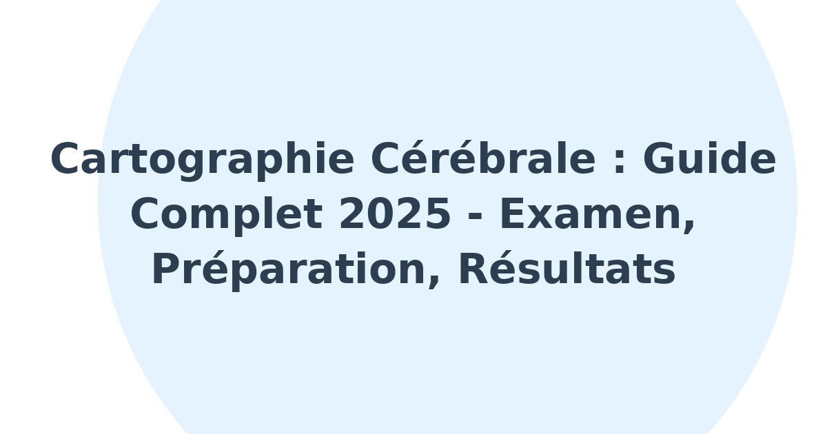 Cartographie cérébrale