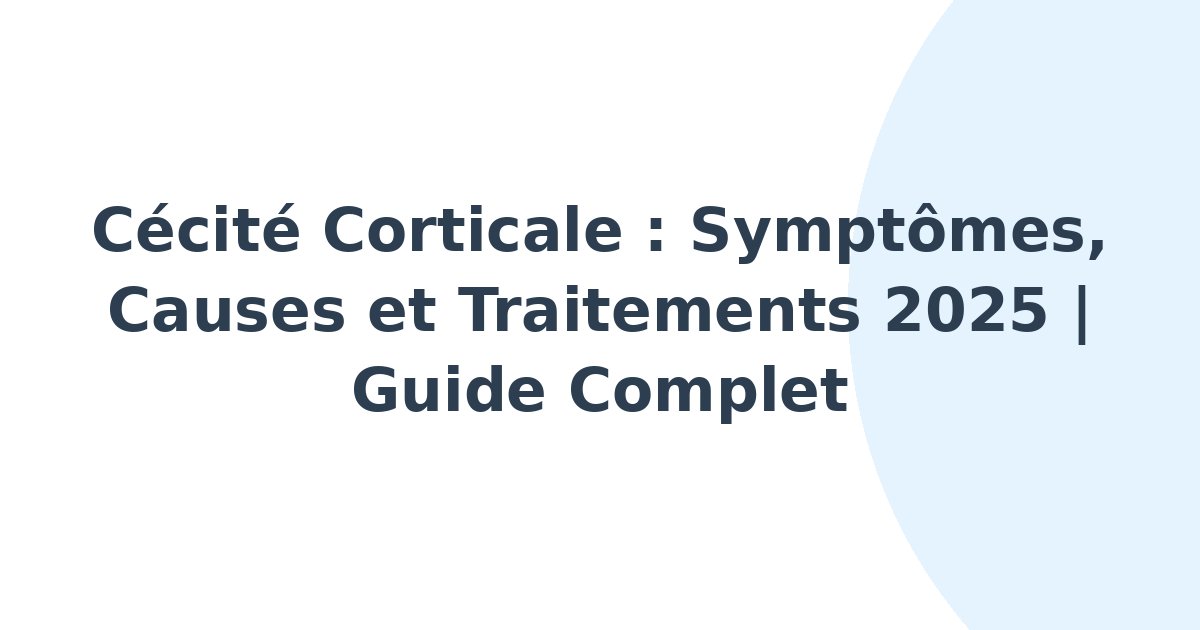 Cécité corticale