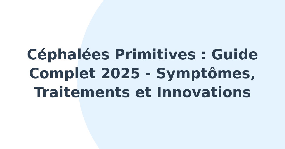 Céphalées primitives