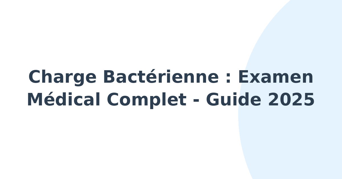 Charge bactérienne