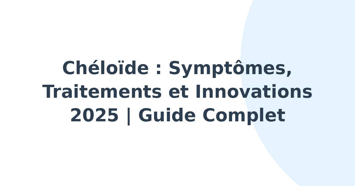 Chéloïde