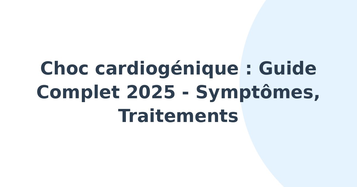 Choc cardiogénique