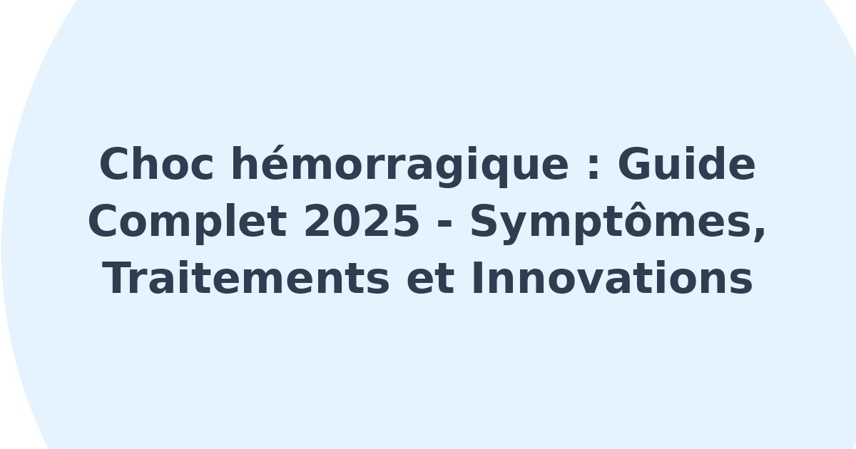 Choc hémorragique