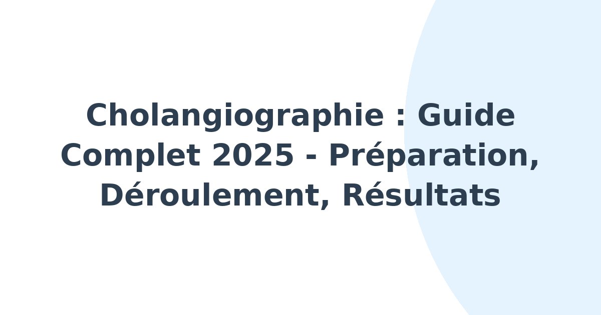 Cholangiographie