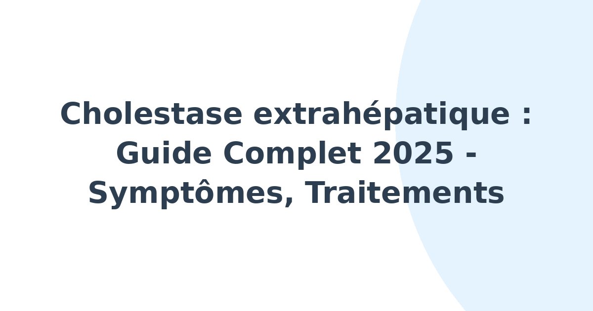 Cholestase extrahépatique