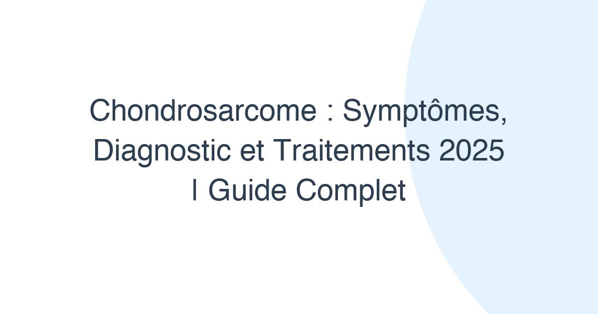 Chondrosarcome