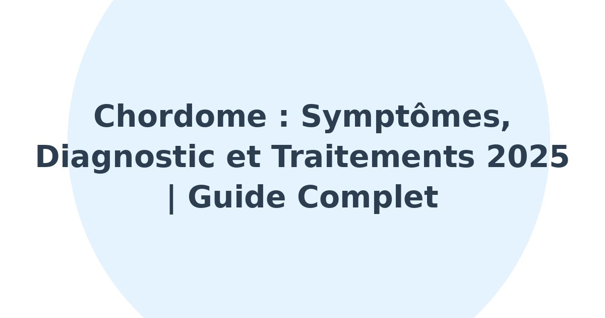 Chordome