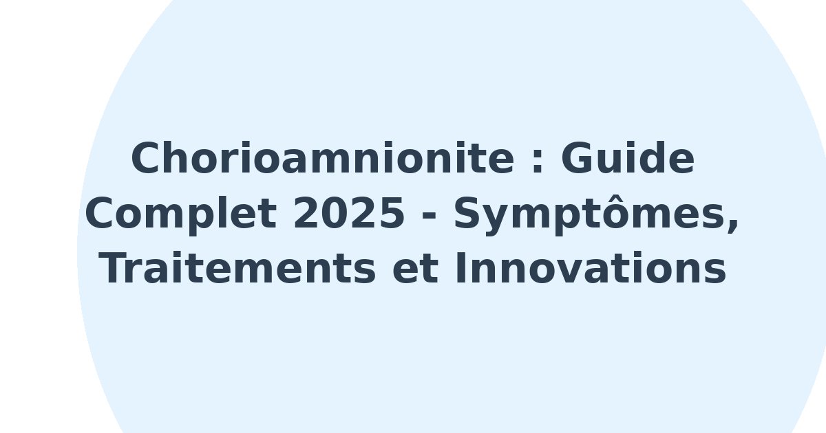Chorioamnionite