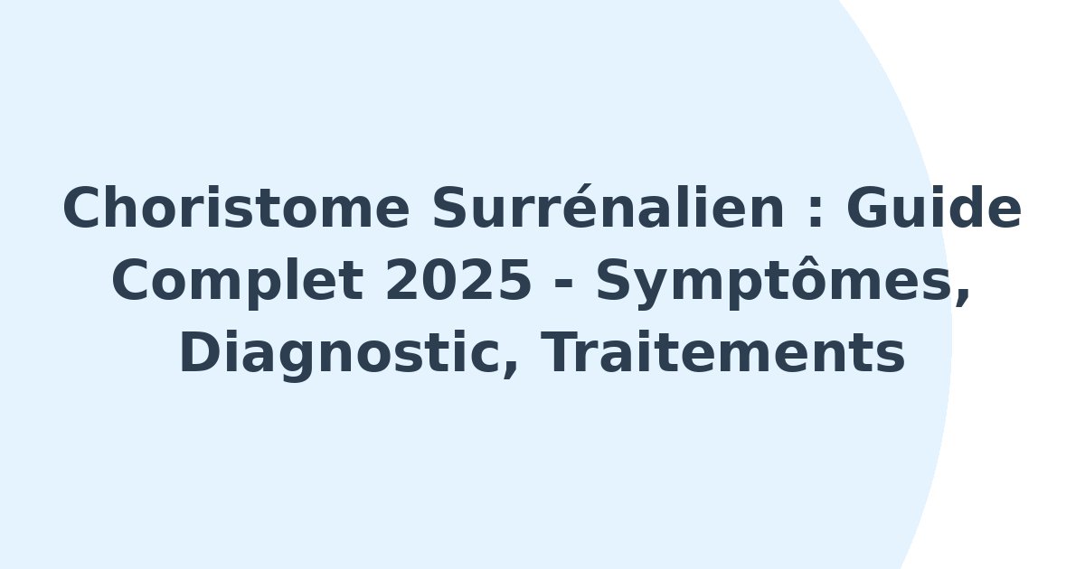 Choristome surrénalien