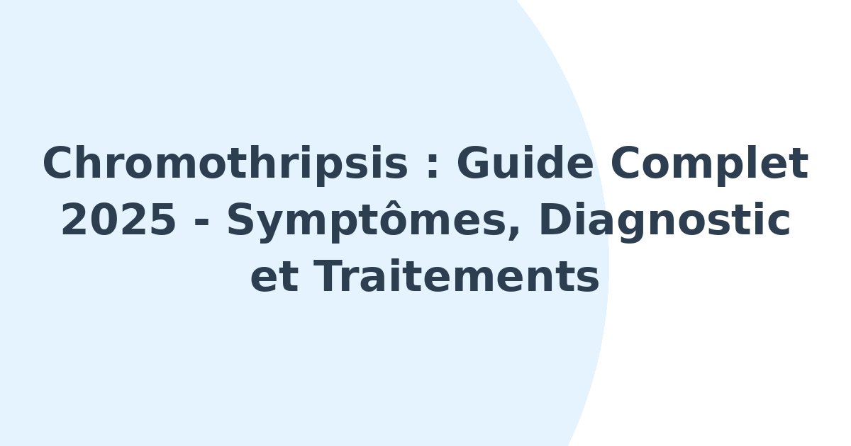 Chromothripsis