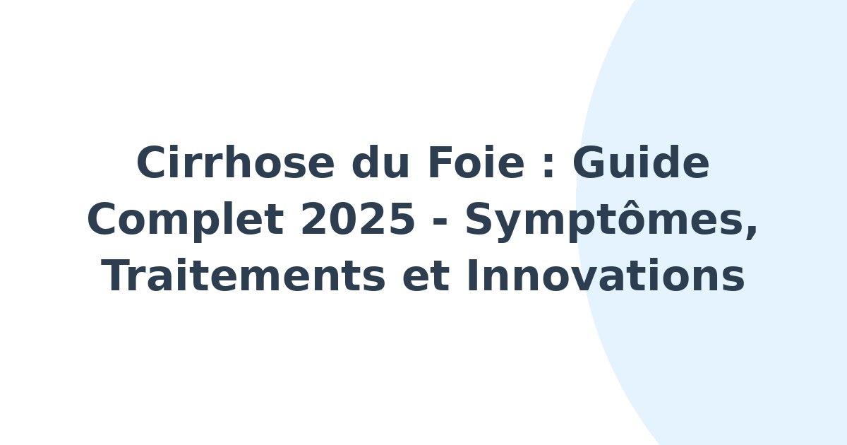 Cirrhose du foie